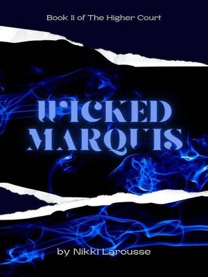 cover image of Wicked Marquis